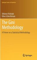 The Gini Methodology A Primer on a Statistical Methodology /