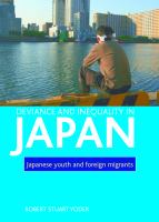 Deviance and inequality in Japan : Japanese youth and foreign migrants.