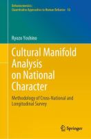 Cultural Manifold Analysis on National Character Methodology of Cross-National and Longitudinal Survey /