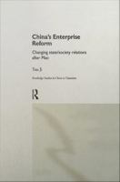 China's enterprise reform changing state/society relations after Mao /