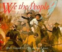We the people : voices and images of the new nation /