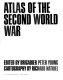 Atlas of the Second World War. /