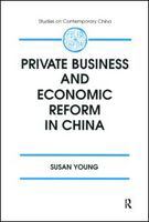 Private business and economic reform in China