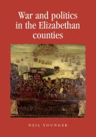 War and politics in the Elizabethan counties /