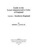 Guide to the local administrative units of England /