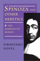 Spinoza and other heretics /