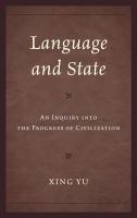 Language and State : An Inquiry into the Progress of Civilization.