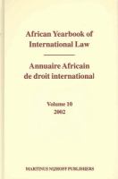 African Yearbook of International Law, Volume 10 (2002)