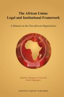The African Union : A Manual on the Pan-African Organization.