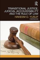 Transitional justice, judicial accountability and the rule of law