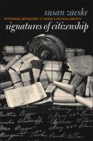 Signatures of Citizenship : Petitioning, Antislavery, and Women's Political Identity.