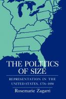 The politics of size : representation in the United States, 1776-1850 /