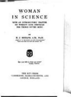 Woman in science : with an introductory chapter on woman's long struggle for things of the mind /