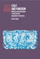 Exile and kingdom : history and apocalypse in the Puritan migration to America /