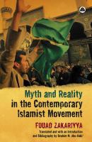 Myth and Reality in the Contemporary Islamist Movement.