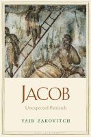 Jacob : Unexpected Patriarch.