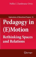 Pedagogy in (E)Motion Rethinking Spaces and Relations /