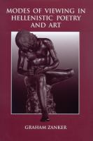 Modes of viewing in Hellenistic poetry and art