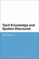 Tacit Knowledge and Spoken Discourse.