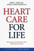 Heart care for life developing the program that works best for you /