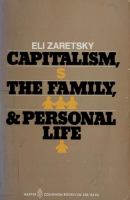 Capitalism, the family & personal life /