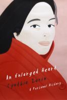 An enlarged heart : a personal history /