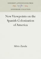 New Viewpoints on the Spanish Colonization of America /