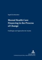 Mental health care financing in the process of change challenges and approaches for Austria /