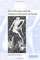 Piers Plowman and the medieval discourse of desire /