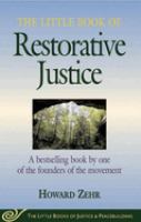 The little book of restorative justice /