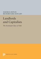 Landlords and Capitalists : the Dominant Class of Chile /