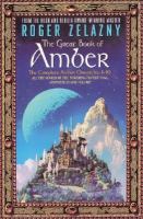 The great book of Amber : the complete Amber chronicles, 1-10 /