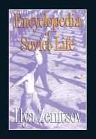 Encyclopedia of Soviet life /