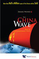 The China wave rise of a civilizational state /