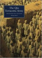 The Qin terracotta army : treasures of Lintong /