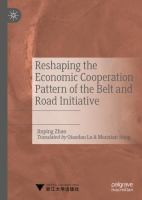 Reshaping the Economic Cooperation Pattern of the Belt and Road Initiative