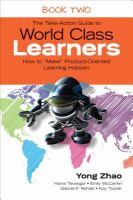 The take-action guide to world class learners.