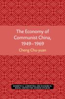 The economy of Communist China, 1949-1969 with a bibliography of selected materials on Chinese economic development /