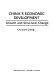 China's economic development : growth and structural change /