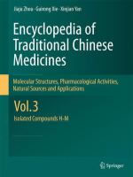 Encyclopedia of Traditional Chinese Medicines - Molecular Structures, Pharmacological Activities, Natural Sources and Applications : Vol. 3: Isolated Compounds H-M.