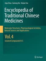 Encyclopedia of Traditional Chinese Medicines - Molecular Structures, Pharmacological Activities, Natural Sources and Applications : Vol. 4: Isolated Compounds N-S.