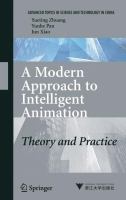 A Modern Approach to Intelligent Animation Theory and Practice /