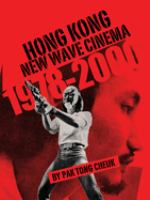 Hong Kong new wave cinema : (1978-2000) /