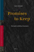 Promises to keep the oath in biblical narrative /