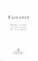 Tailspin : women at war in the wake of Tailhook /