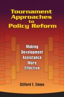 Tournament approaches to policy reform : making development assistance more effective /