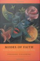 Modes of faith secular surrogates for lost religious belief /