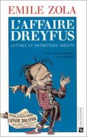 L'affaire Dreyfus : lettres et entretiens inédits /