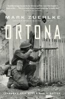 Ortona Canada's epic World War II battle /