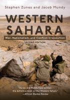 Western Sahara : war, nationalism, and conflict irresolution /